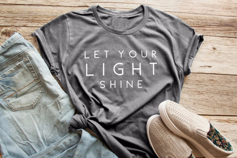 Let you light shine t-shirt women fashion slogan funny tees Christian cool girl holiday gift unisex tops grunge tumblr t shirt